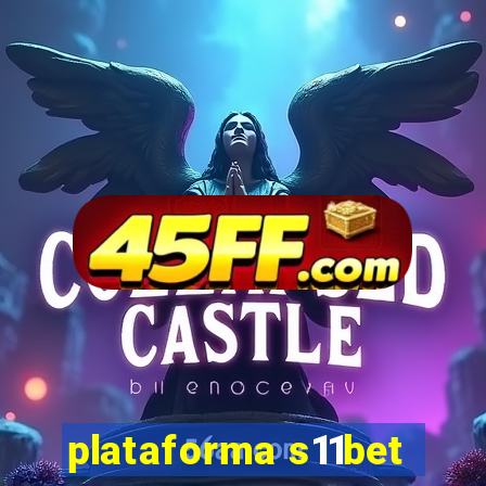 plataforma s11bet